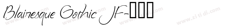 Blairesque Gothic JF字体转换
